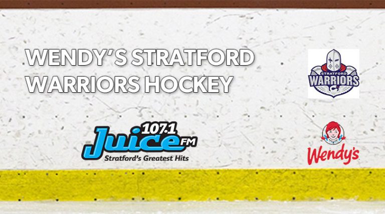 Wendy’s Stratford Warriors Hockey on 107.1 Juice FM