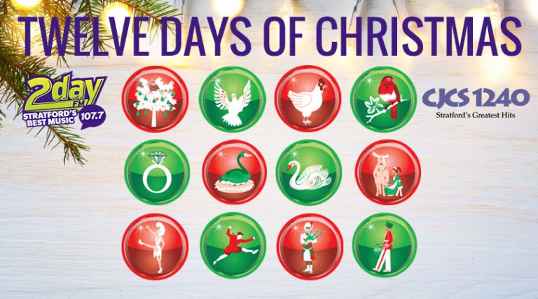 107.7 2dayFM and 1240 CJCS Present: The 12 Days of Christmas!