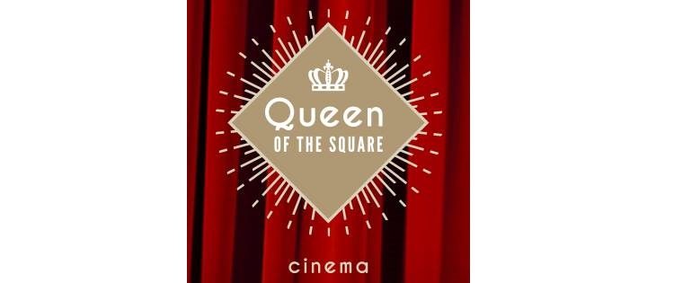 Queen of the Square Cinema eyes May opening day