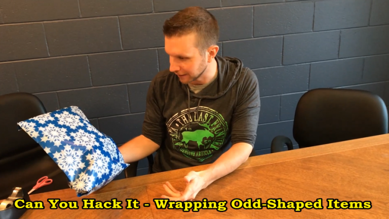 Can You Hack It – Wrapping Odd-Shaped Items