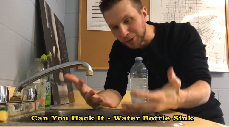 Can You Hack It – Water Bottle Sink