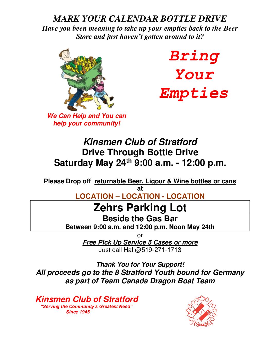Stratford Kinsmen Bottle Drive Stratford Kinsmen Bottle Drive